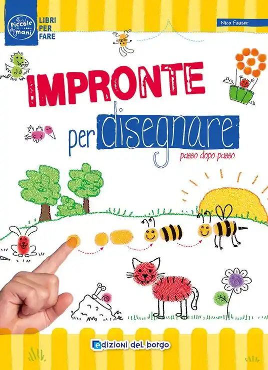 Spedito Oggi Impronte per disegnare passo dopo passo. Ediz. illustrata
