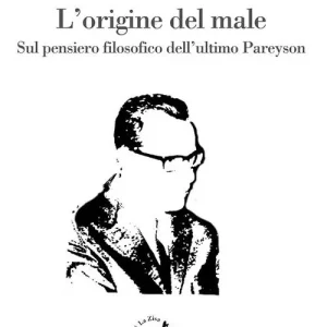 Vendita Finale L‘ origine del male. Sul pensiero filosofico dell‘ultimo Pareyson