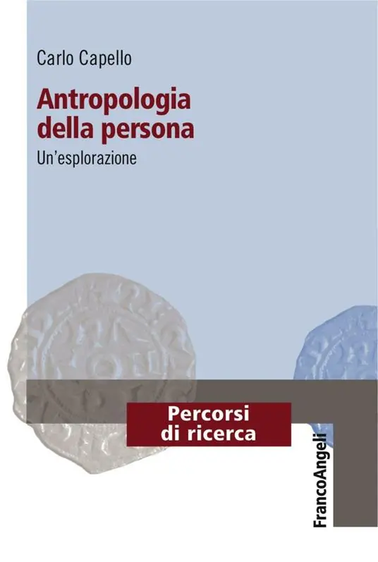 Compra Oggi Stesso Antropologia della persona. Un‘esplorazione