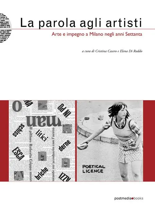 Professionale La parola agli artisti. Arte e impegno a Milano negli anni settanta