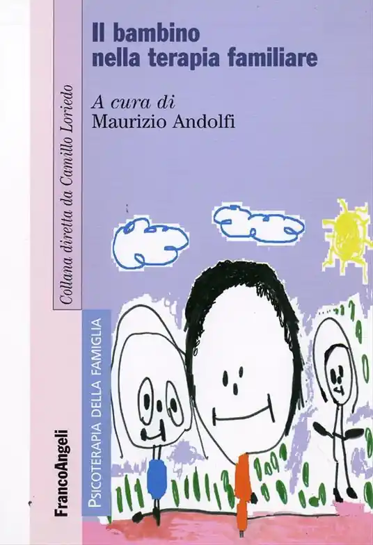 Il bambino nella terapia familiare Nuova Collezione