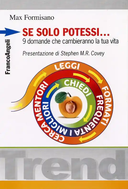 Sconto Se solo potessi... 9 domande che cambieranno la tua vita
