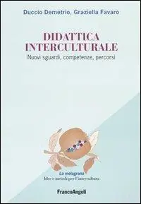 Saldi Didattica interculturale. Nuovi sguardi, competenze, percorsi