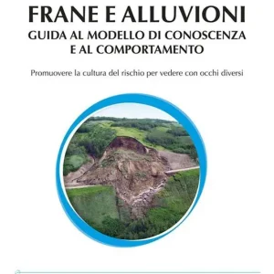 Ultima Occasione Frane e alluvioni