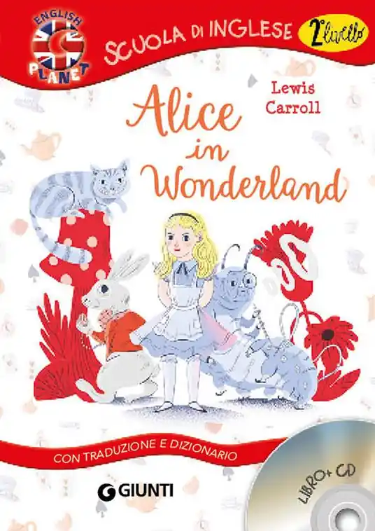 Alice in Wonderland. Con traduzione e dizionario. Con CD Audio Economico