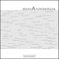 Popolare Donnarchitettura. Pensieri, idee, forme al femminile