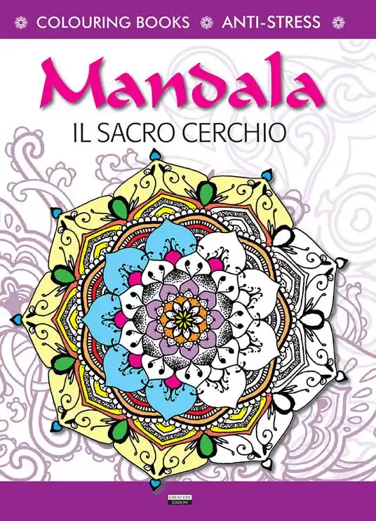 Mandala il sacro cerchio. Antistress Compra Oggi Stesso