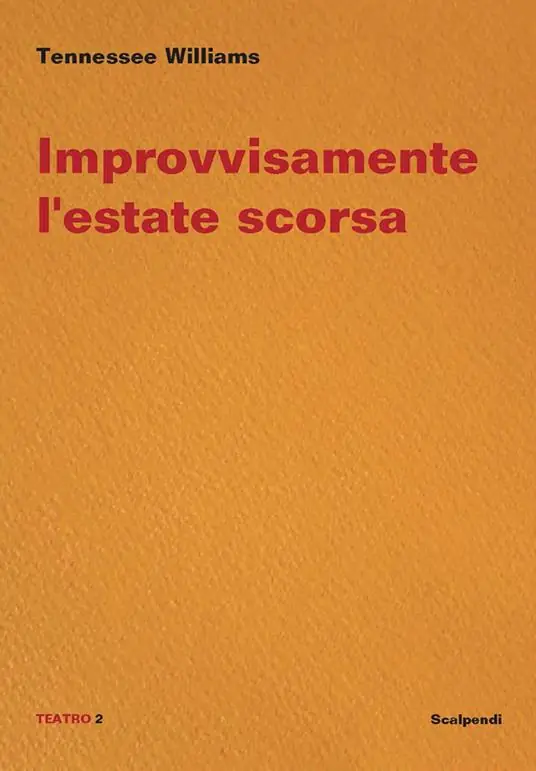 Improvvisamente l’estate scorsa Esclusivo