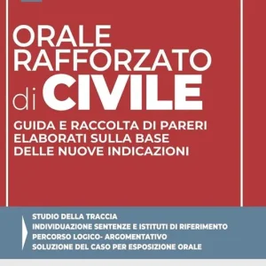 Prezzo Scontato Orale rafforzato di civile. Guida e raccolta di pareri elaborati sulla base delle nuove indicazioni. Nuova ediz.