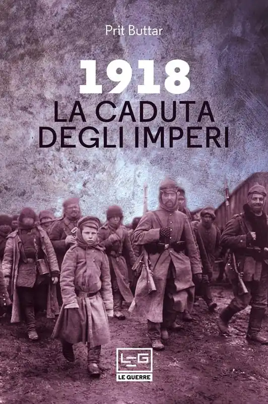 Spedizione Espresso 1918. La caduta degli imperi