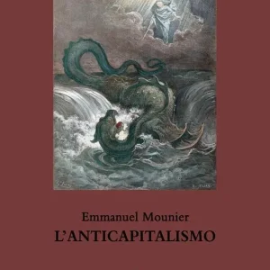 L‘anticapitalismo Occasione Imperdibile