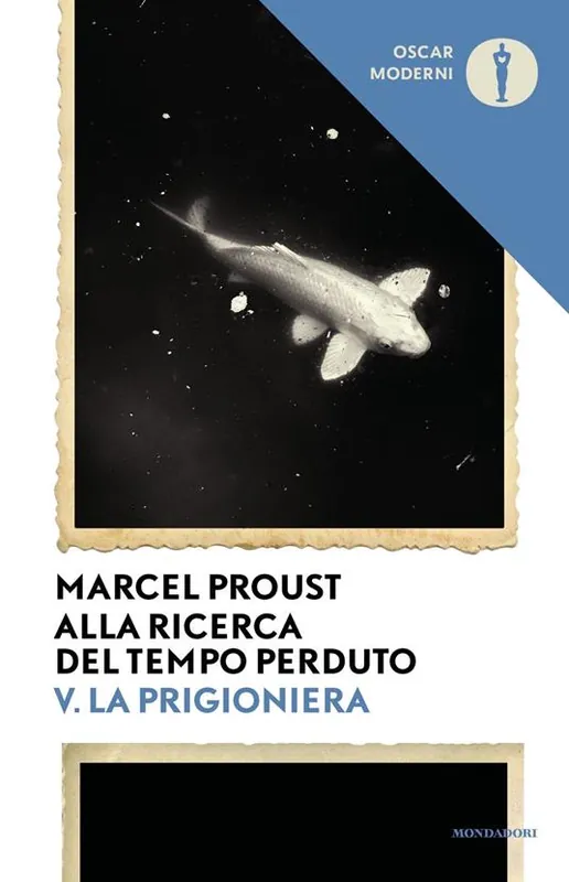 Alla ricerca del tempo perduto. Vol. 5 La prigioniera Soddisfatti O Rimborsati