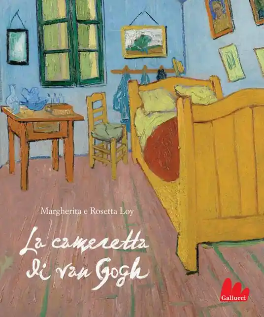 Non Perdere La cameretta di Van Gogh. Ediz. a colori