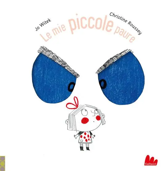 Ultimissimo Modello Le mie piccole paure. Ediz. a colori