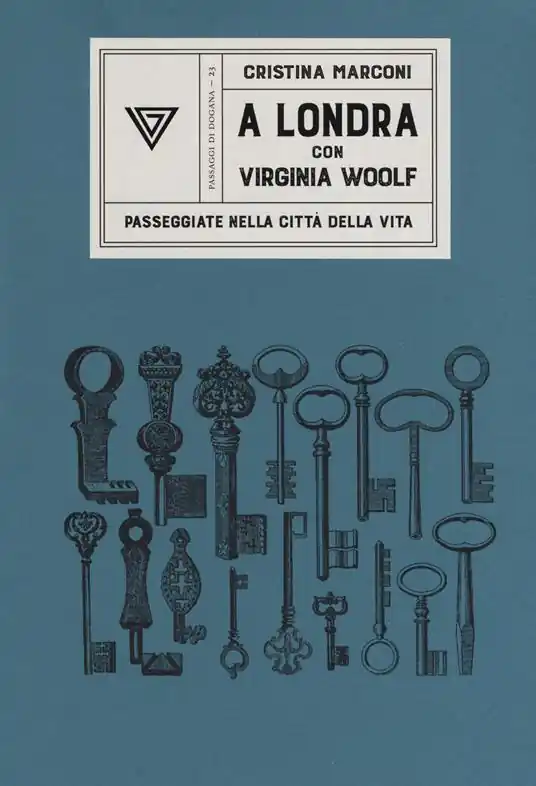 Offerta Speciale A Londra con Virginia Woolf. Passeggiate nella città della vita
