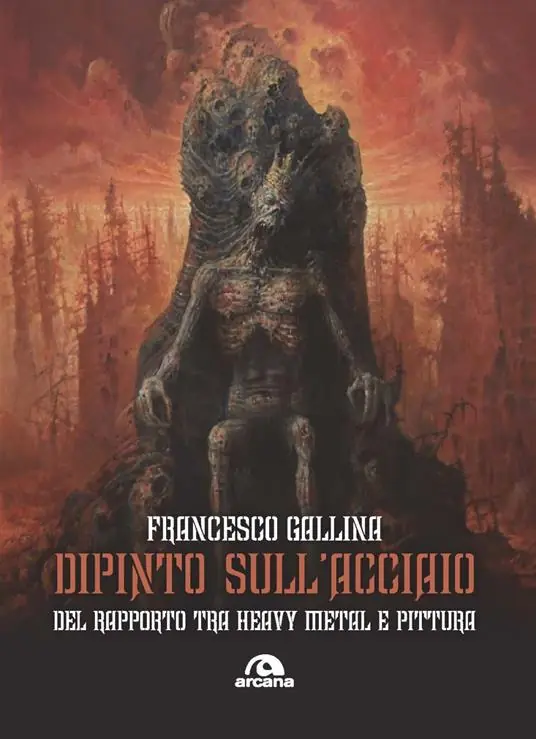 Dipinto sull‘acciaio. Del rapporto tra heavy metal e pittura Offerta Limitata