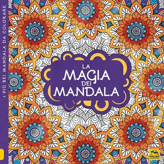 Pagamento Sicuro La magia dei mandala. I quaderni dell‘Art Therapy. Disegni da colorare. Ediz. illustrata