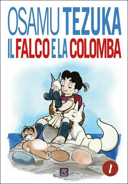 Pagamento Sicuro Il falco e la colomba. Vol. 1