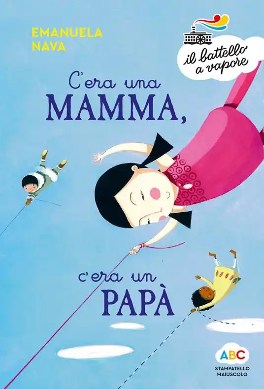 Sconto C‘era una mamma, c‘era un papà.... Ediz. a colori