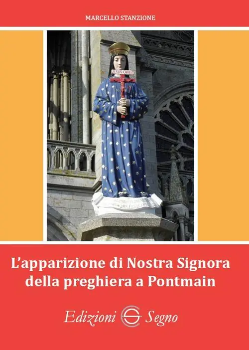 L‘ apparizione di Nostra Signora della preghiera a Pontmain Reso Gratuito