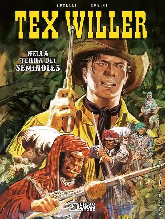 Occasione Imperdibile Nella terra dei Seminoles. Tex Willer