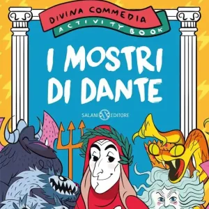 Bestseller I mostri di Dante. Divina Commedia activity book