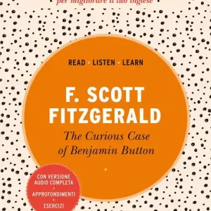 The curious case of Benjamin Button. Ediz. integrale. Con versione audio completa Economico
