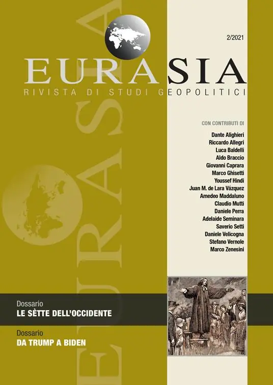 Eurasia. Rivista di studi geopolitici (2021). Vol. 2 Le sette dell‘Occidente Spedizione Espresso