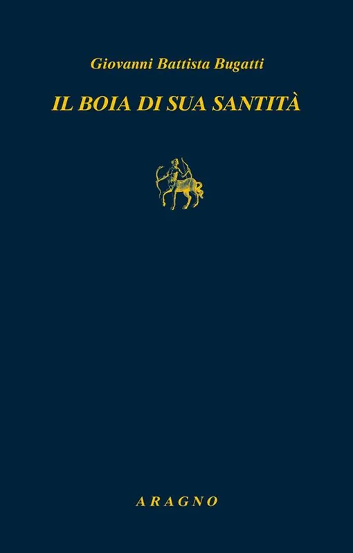 Il boia di sua santità. Memorie Super Prezzo