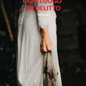 Prezzo Basso Ogni luogo un delitto