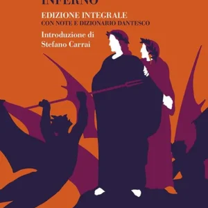 La Divina Commedia. Inferno. Ediz. integrale Pagamento Sicuro