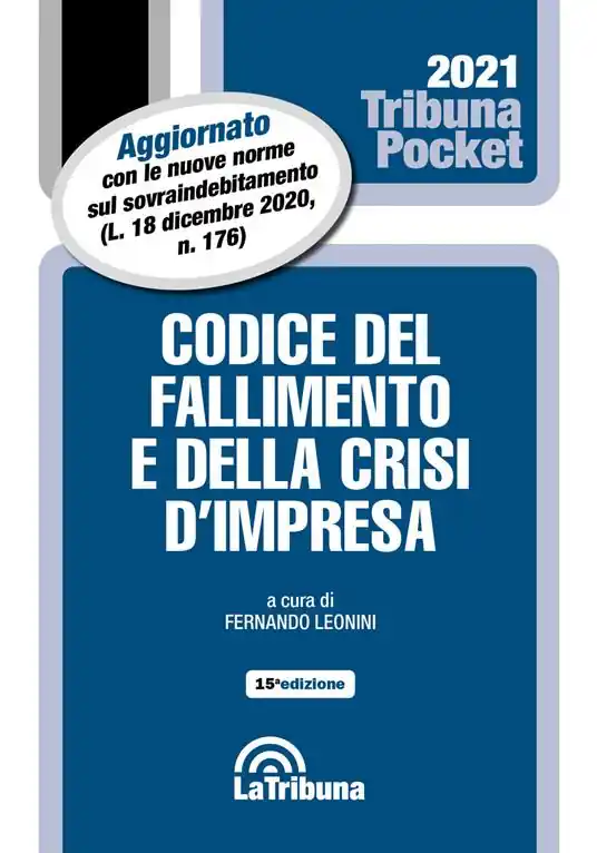 Codice del fallimento e della crisi d‘impresa Non Perdere