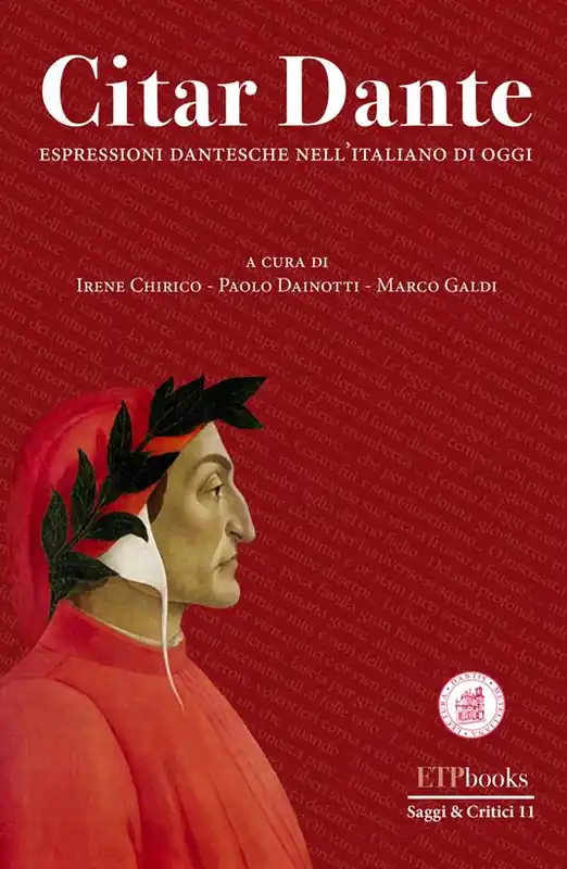 Citar Dante. Espressioni dantesche per l‘italiano di oggi Super Prezzo