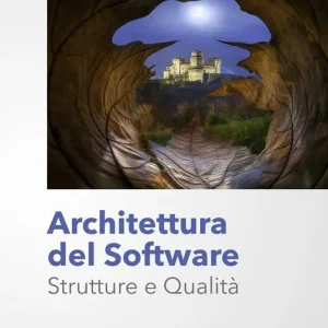 Architettura del software. Strutture e qualità Prezzo Di Fabbrica