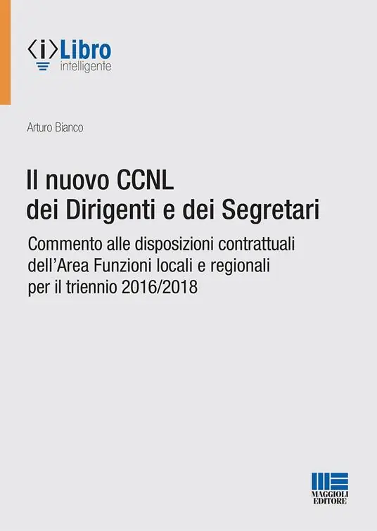 Reso Gratuito Il nuovo CCNL dei dirigenti e dei segretari