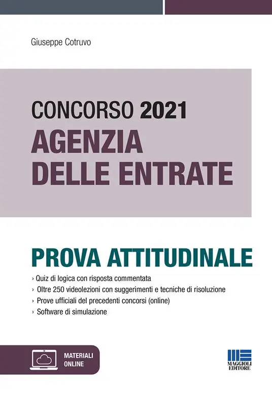 Concorso Agenzia delle entrate 2021. Prova attitudinale. Con espansione online. Con software di simulazione Economico