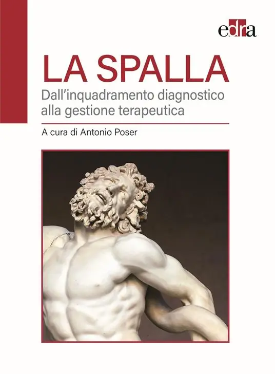 Spedizione Espresso La spalla. Dall‘inquadramento diagnostico alla gestione terapeutica