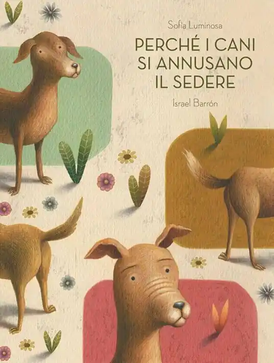 Perché i cani si annusano il sedere Nuova Collezione