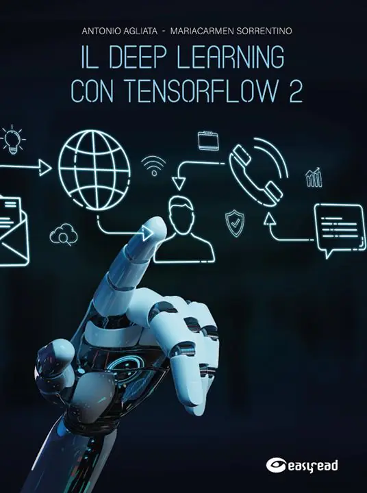 Il deep learning con Tensorflow 2 Ultimissimo Modello