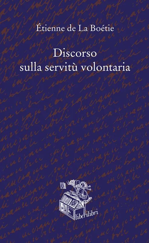 Promozione Discorso sulla servitù volontaria