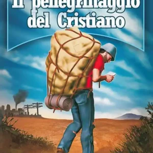 Il pellegrinaggio del cristiano Nuovo Arrivo