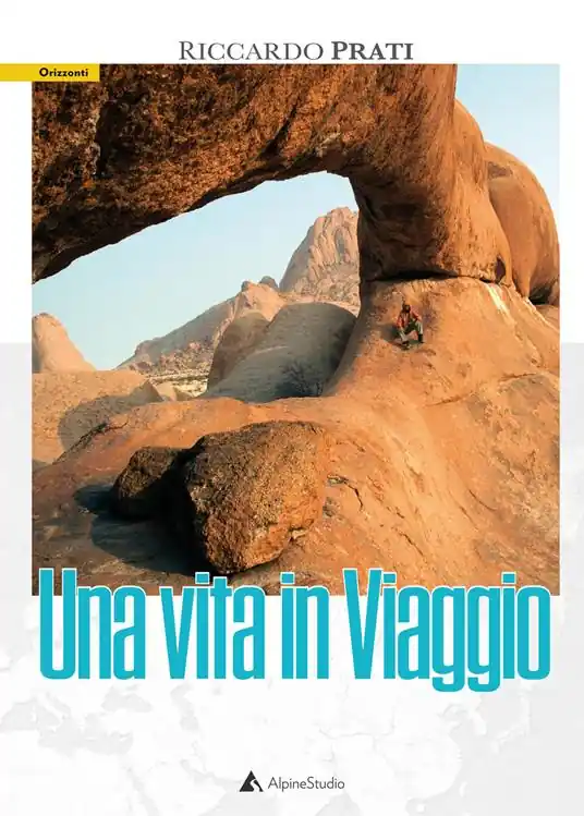 Prezzo Basso Una vita in viaggio