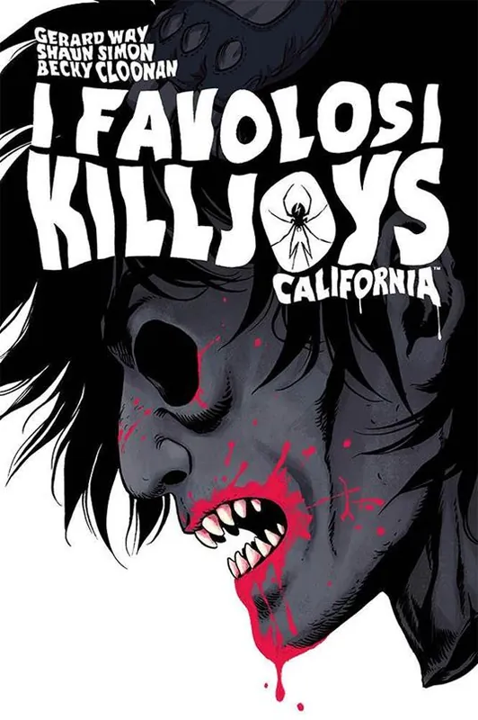 A Buon Prezzo California. I favolosi Killjoys. Nuova ediz.