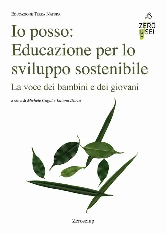 Bestseller Io posso educazione per lo sviluppo sostenibile. La voce dei bambini e dei giovani