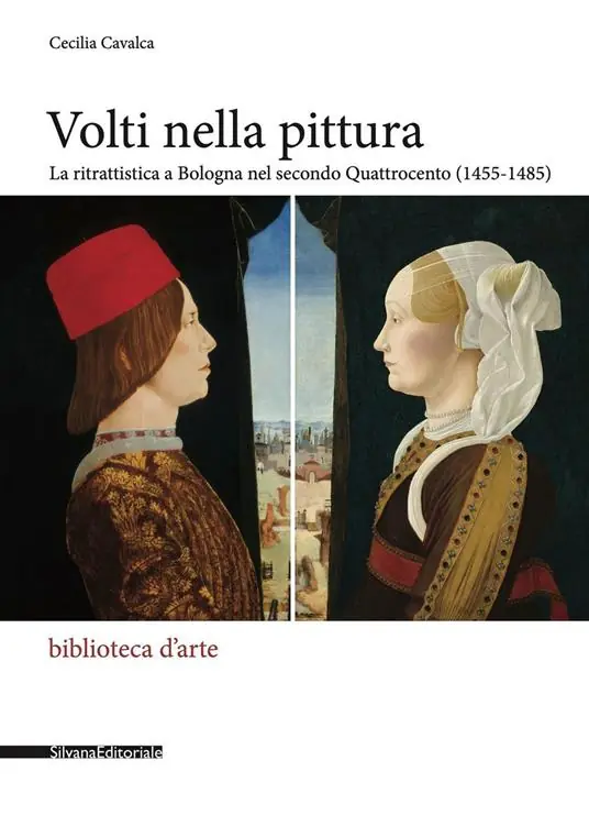 Promo Stagionale Volti nella pittura. La ritrattistica a Bologna nel secondo Quattrocento (1455-1485). Ediz. a colori
