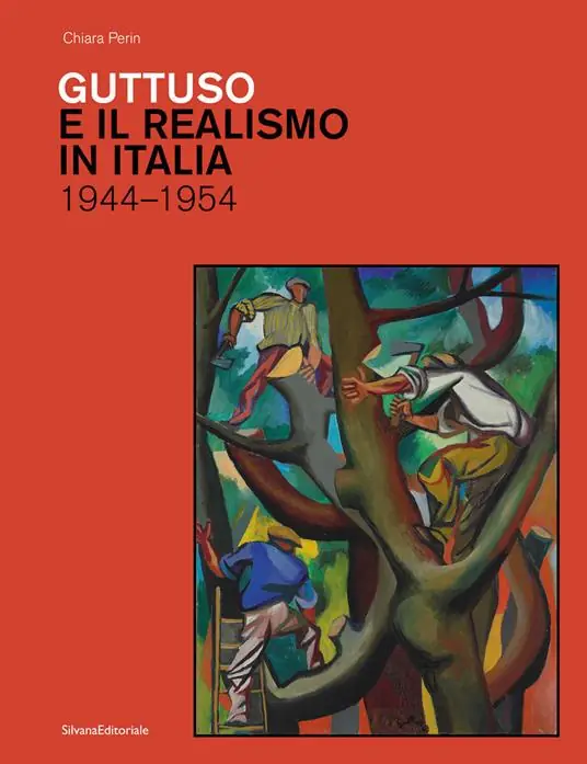 Guttuso e il realismo in Italia 1944-1954. Ediz. a colori Non Perdere