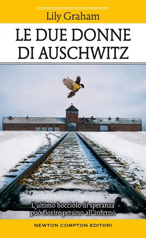 Le due donne di Auschwitz Acquista Ora