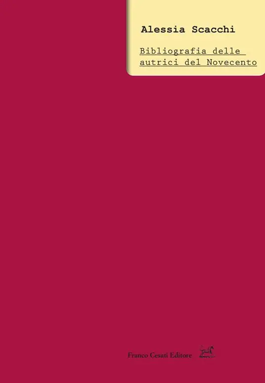Vendita Finale Bibliografia delle autrici del Novecento