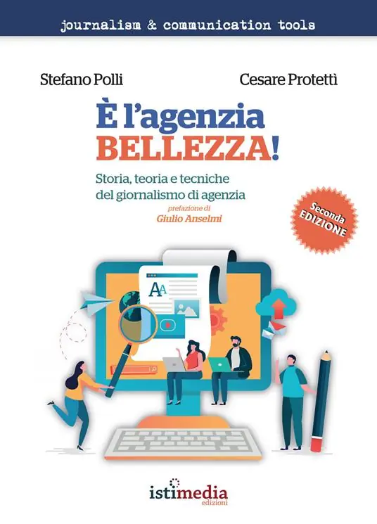 È l‘agenzia, bellezza! Storia, teoria e tecniche del giornalismo di agenzia Direttamente Dal Produttore