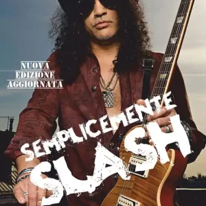 Semplicemente Slash Quantità Limitata